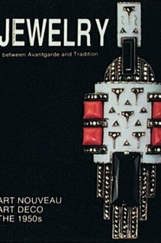 Cover of Theodor Fahrner  Jewelry: Between Avant-Garde and Tradition