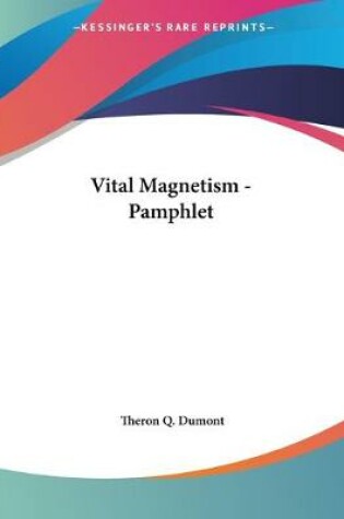 Cover of Vital Magnetism - Pamphlet