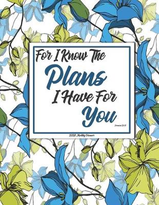 Cover of For I Know The Plans I Have For You Jeremiah 29