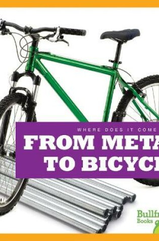 Cover of From Metal to Bicycle