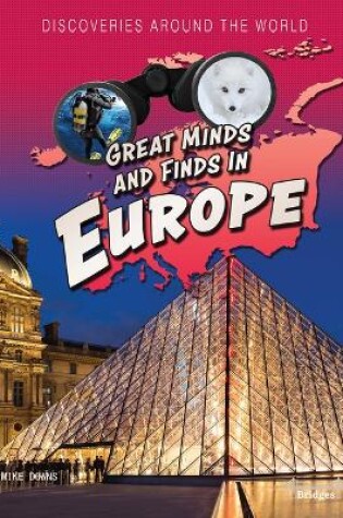 Cover of Great Minds and Finds in Europe