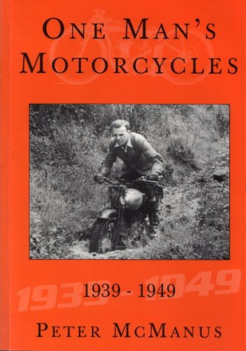 Book cover for One Man's Motorcycles, 1939-1949