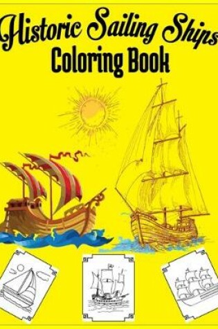 Cover of Historic Sailing Ships Coloring Book