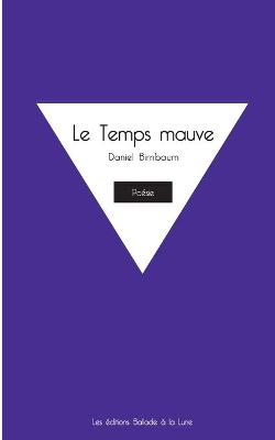 Book cover for Le Temps mauve