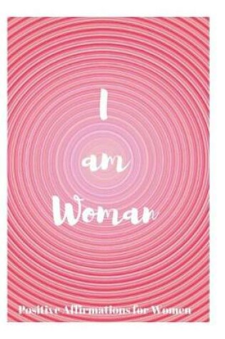 Cover of I Am Woman