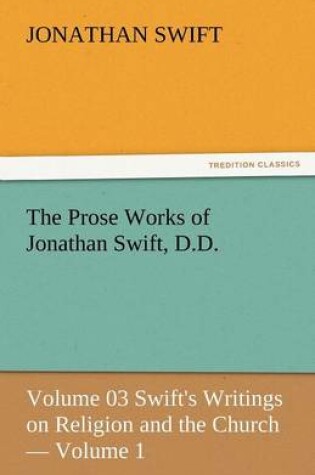 Cover of The Prose Works of Jonathan Swift, D.D.