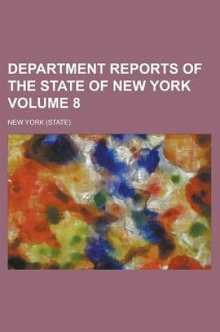 Cover of Department Reports of the State of New York Volume 8