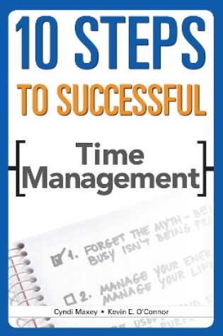 Cover of 10 Steps to Successful Time Management