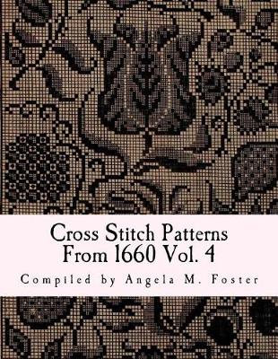 Book cover for Cross Stitch Patterns From 1660 Vol. 4