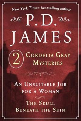 Book cover for P. D. James's Cordelia Gray Mysteries