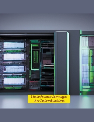 Cover of Mainframe Storage