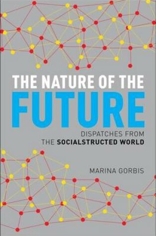Cover of The Nature of the Future