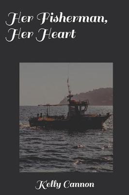 Book cover for Her Fisherman, Her Heart