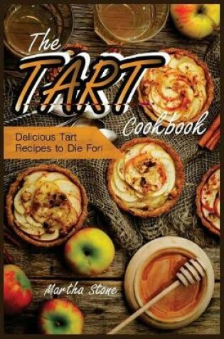 Cover of The Tart Cookbook