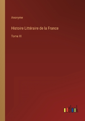 Book cover for Histoire Littéraire de la France