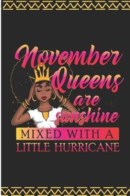 Book cover for November Queens Are Sunshine Mixed with a Little Hurricane