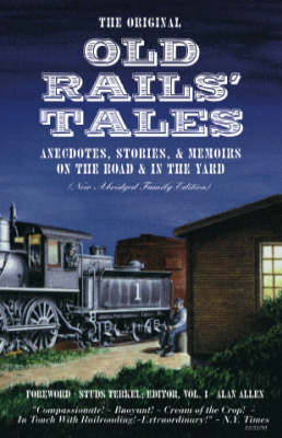 Book cover for The Original Old Rails' Tales