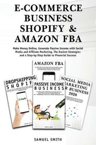 Cover of E-Commerce Business, Shopify & Amazon Fba