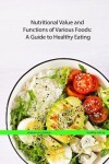 Book cover for Nutritional Value and Functions of Various Foods