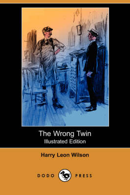 Book cover for The Wrong Twin(Dodo Press)