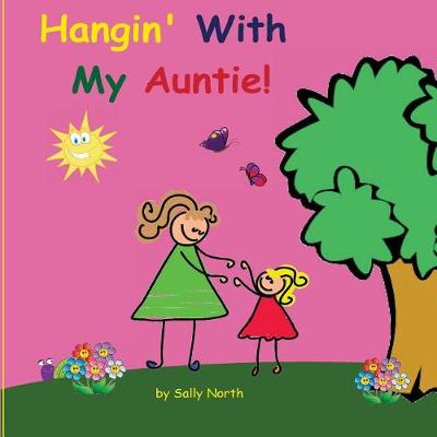 Book cover for Hangin' With My Auntie!