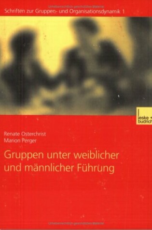 Cover of Gruppen Unter Weiblicher Und Mannlicher Fuhrung