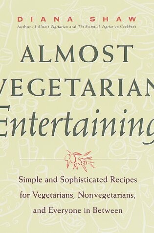 Cover of Almost Vegetarian Entertaining