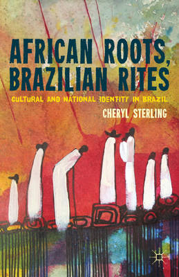 Book cover for African Roots, Brazilian Rites