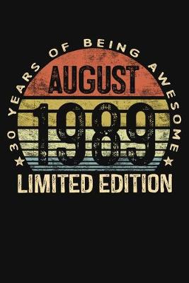 Book cover for August 1989 Limited Edition 30 Years of Being Awesome