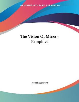 Book cover for The Vision Of Mirza - Pamphlet