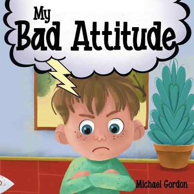 Book cover for My Bad Attitude