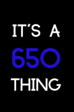 Cover of It's a 650 Thing