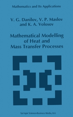 Book cover for Mathematical Modelling of Heat and Mass Transfer Processes