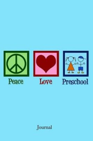 Cover of Peace Love Preschool Journal