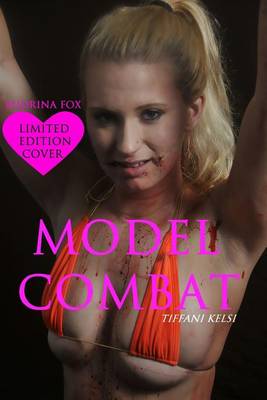 Book cover for Model Combat (Audrina Fox Cover)