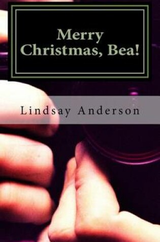 Cover of Merry Christmas, Bea!