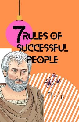 Book cover for 7 Rules of Successful People