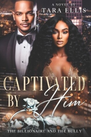 Cover of Captivated by Him