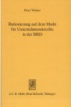 Book cover for Rationierung Auf Dem Markt Fur Unternehmenskredite in Der Brd