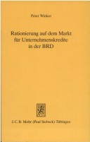 Cover of Rationierung Auf Dem Markt Fur Unternehmenskredite in Der Brd