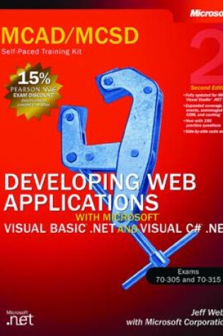 Cover of Developing Web Applications with Microsoft (R) Visual Basic (R) .NET and Microsoft Visual C# (R) .NET, Second Edition