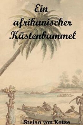 Cover of Ein afrikanischer Kustenbummel