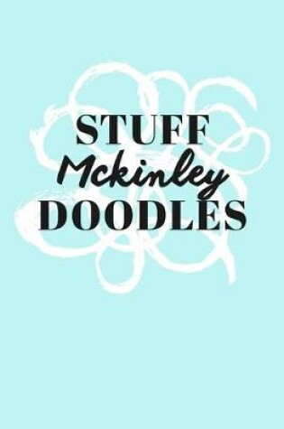 Cover of Stuff Mckinley Doodles