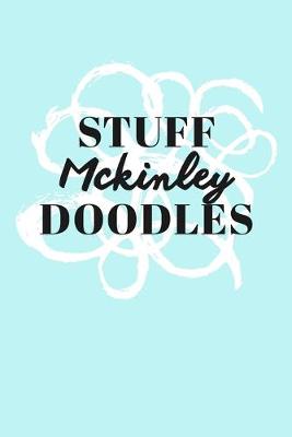 Book cover for Stuff Mckinley Doodles