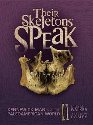 Book cover for Their Skeletons Speak