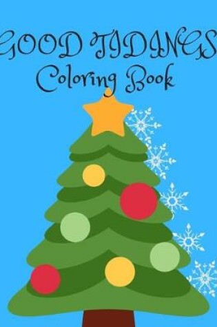 Cover of Good Tidings Coloring Book