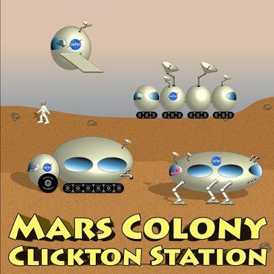 Cover of Mars Colony Clickton Station