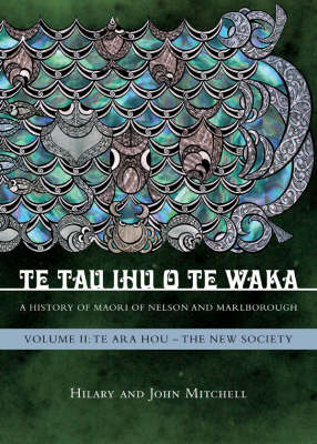 Cover of Te Tau Ihu O Te Waka, Vol 2