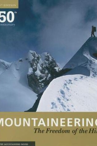 Cover of Mountaineering: The Freedom of the Hills