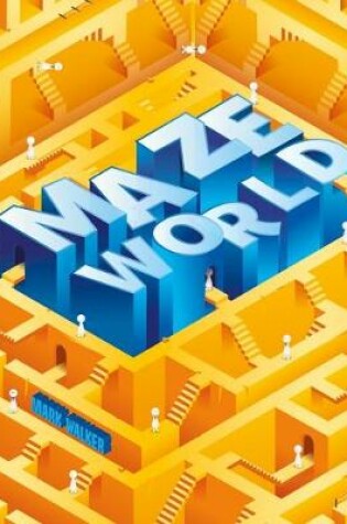 Cover of Mazeworld